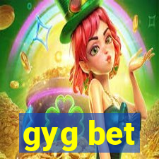 gyg bet